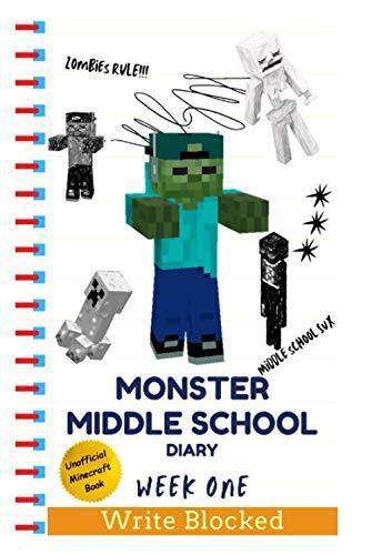 Monster Middle School Diary: Week One