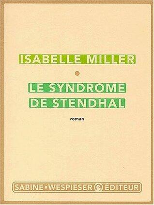 Le Syndrome de Stendhal