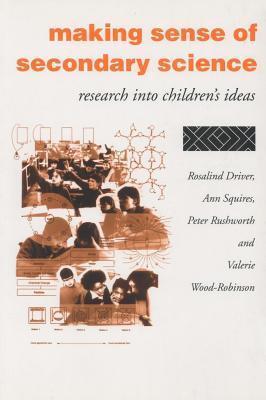Making Sense of Secondary Science: Support Materials for Teachers
