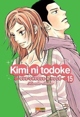 Kimi ni Todoke - Que Chegue A Você, Volume 15