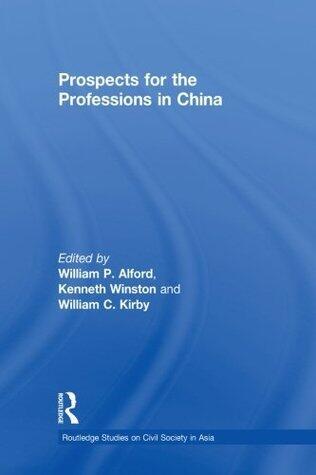Prospects for the Professions in China