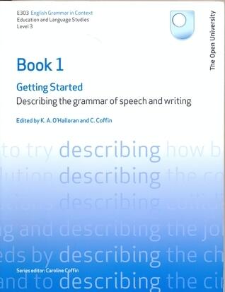 Getting Started: Describing the grammar of speech and writing