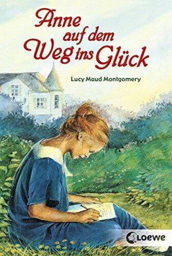 Anne auf dem Weg ins Glück: Enthält die Bände "Anne in Kingsport" und "Anne in Windy Willows" (Anne Shirley Romane 2)