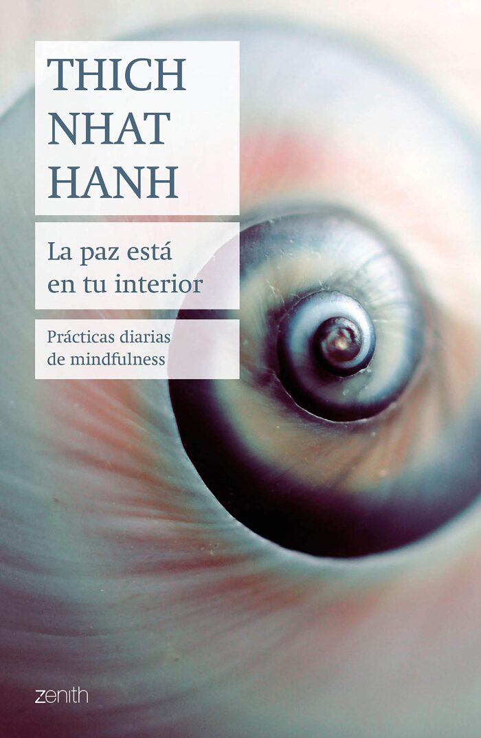 La paz está en tu interior: Prácticas diarias de mindfulness