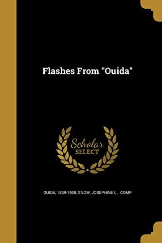 Flashes From "Ouida"