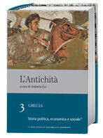 L'Antichità: Grecia: Storia politica, economica e sociale (prima parte) - vol. 3