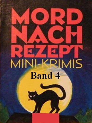 Mord nach Rezept - Band 4: Zwei Dutzend kleine Killer
