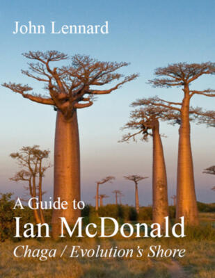 A Guide to Ian McDonald 'Chaga / Evolution's Shore'