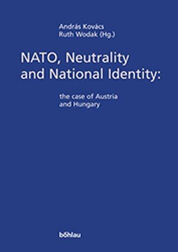 NATO, Neutrality and National Identity: The Case of Austria and Hungary