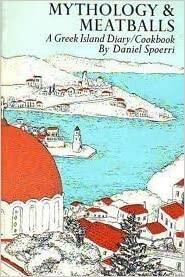 Mythology & Meatballs: A Greek Island Diary/Cookbook