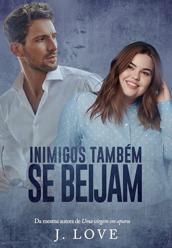 Inimigos também se Beijam