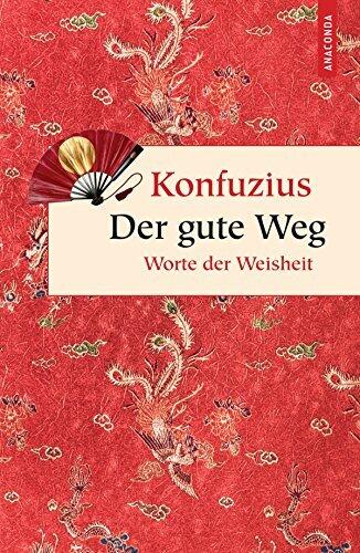 Der gute Weg. Worte der Weisheit (Geschenkbuch Weisheit 19)