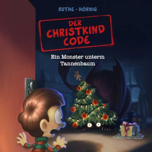 Der Christkind Code - Ein Monster unterm Tannenbaum