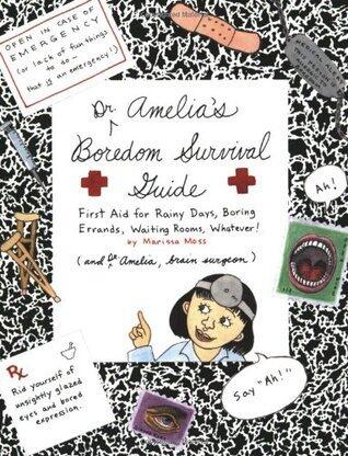 Dr. Amelia's Boredom Survival Guide