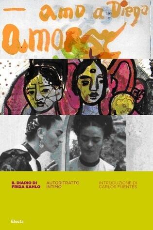 Il diario di Frida Kahlo: autoritratto intimo