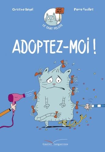 Le Chat Pelote, Adoptez-Moi