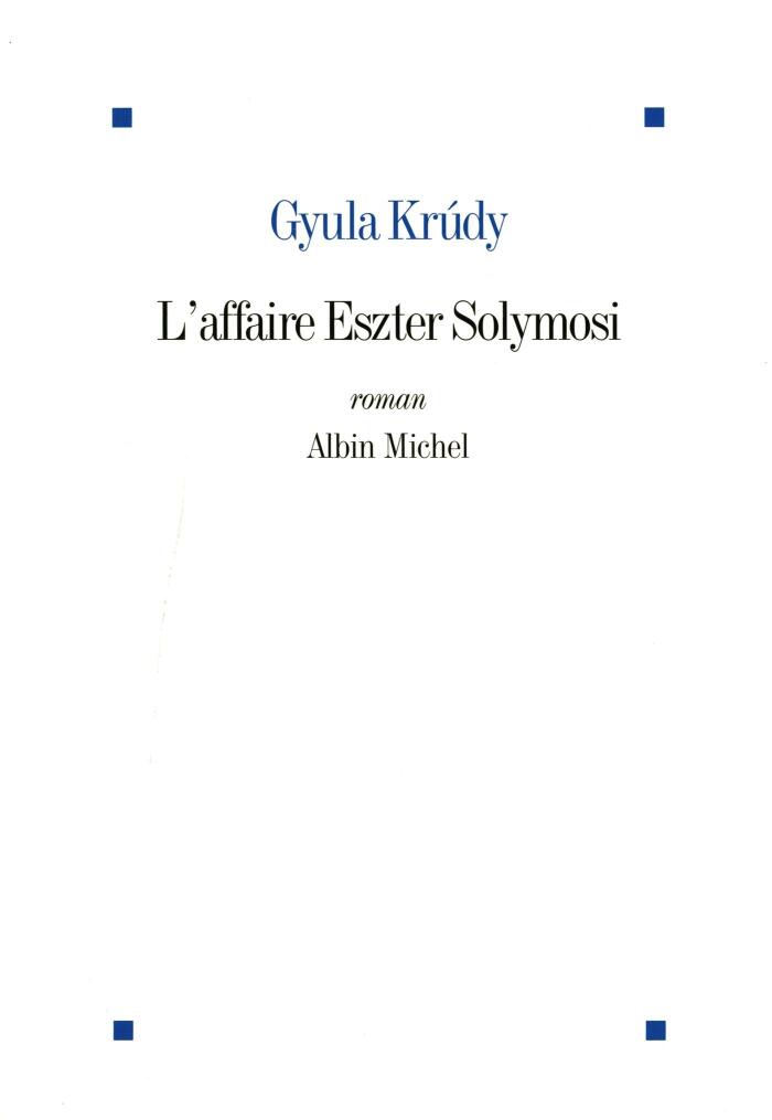 L'Affaire Eszter Solymosi