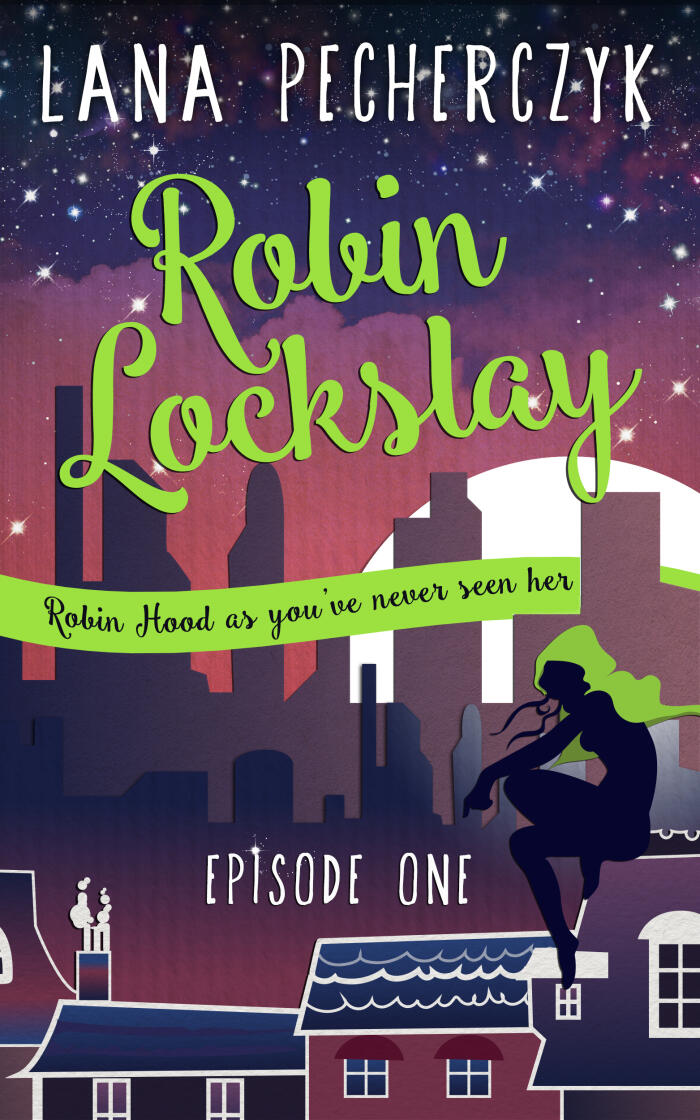 Robin Lockslay: Episode One