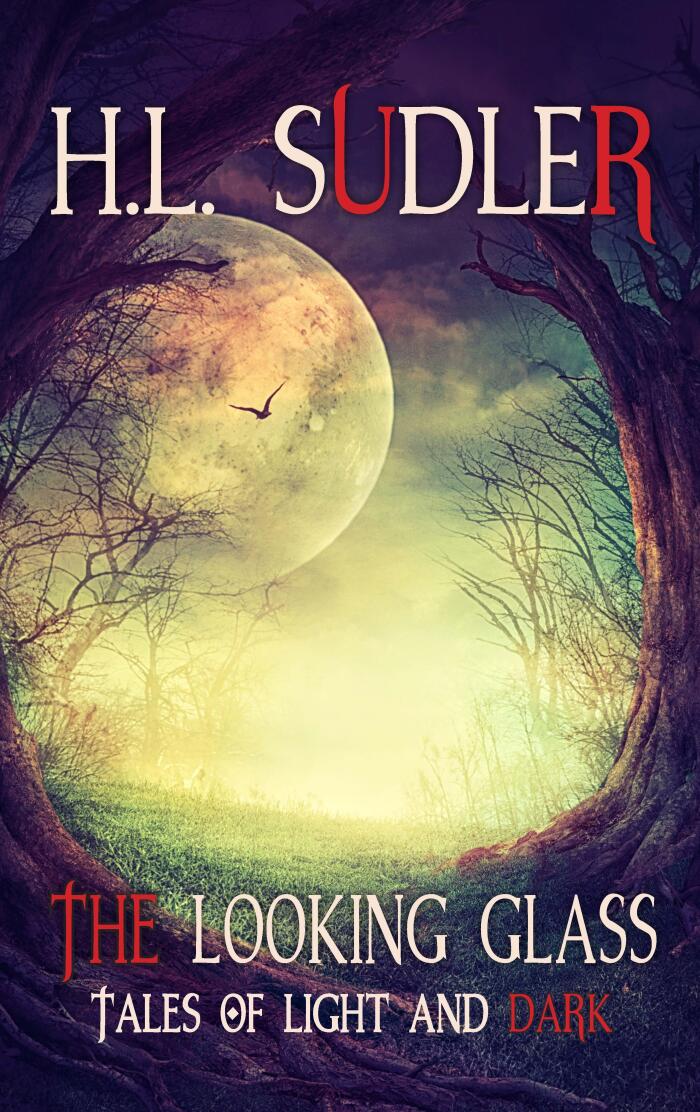 The Looking Glass (Tales of Light and Dark)