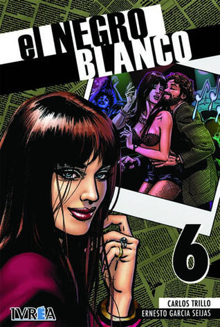 El Negro Blanco, #6