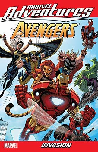 Marvel Adventures The Avengers Vol. 10: Invasion (Marvel Adventures The Avengers