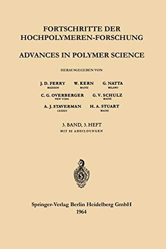 Advances in Polymer Science (Vol. 3/3): Fortschritte der Hochpolymeren-Forschung