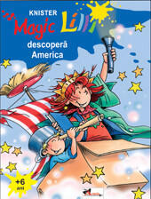 Magic Lilli descoperă America