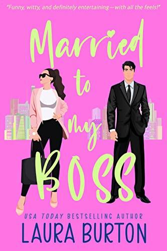 Married to my Boss