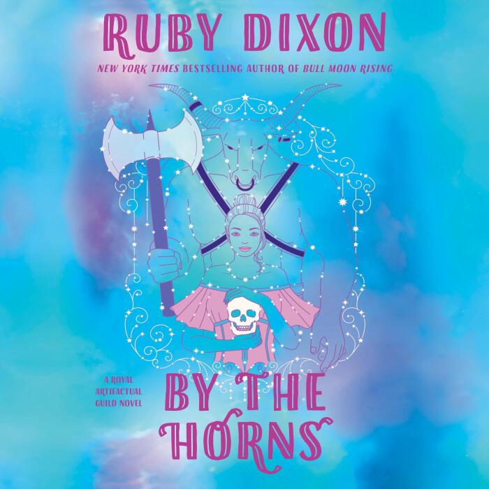 By the Horns: Royal Artifactual Guild, Book 2