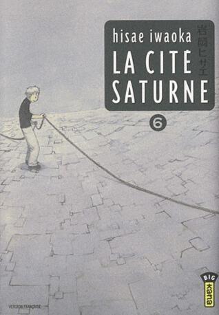 La Cité Saturne - Tome 6