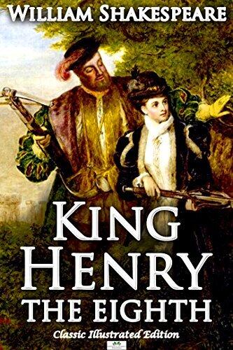 Henry VIII - Classic Illustrated Edition