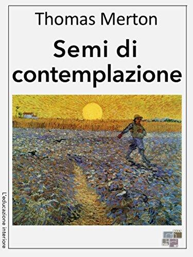 Semi di contemplazione