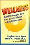 Wellness: Small Changes You Can Use to Make a Big Difference