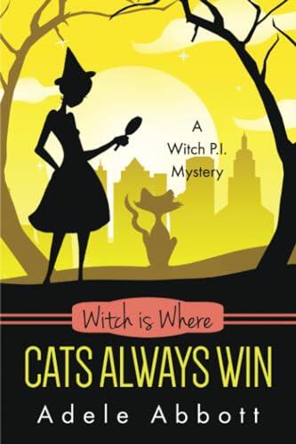 Witch Is Where Cats Always Win