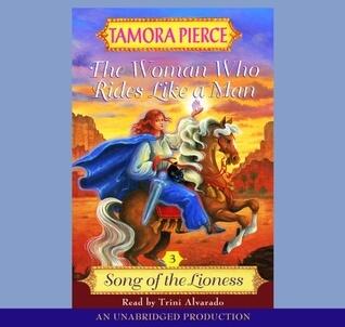 The Woman Who Rides Like A Man: Song of the Lioness #3
