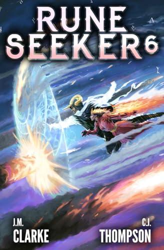 Rune Seeker 6: A LitRPG Adventure