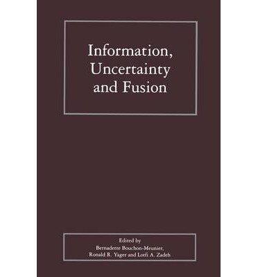 Information, Uncertainty and Fusion