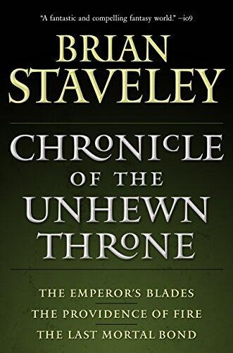 Chronicle of the Unhewn Throne
