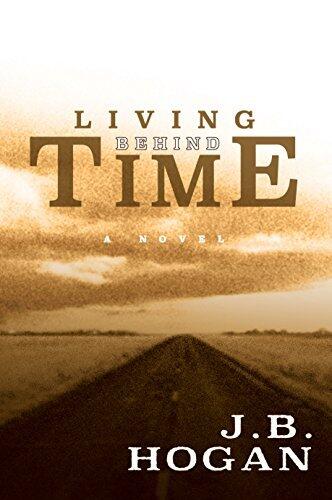 Living Behind Time