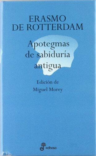 Apotegmas de sabidur¡a antigua