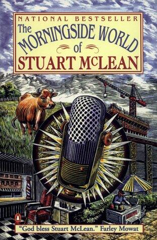 Morningside World Of Stuart Mclean