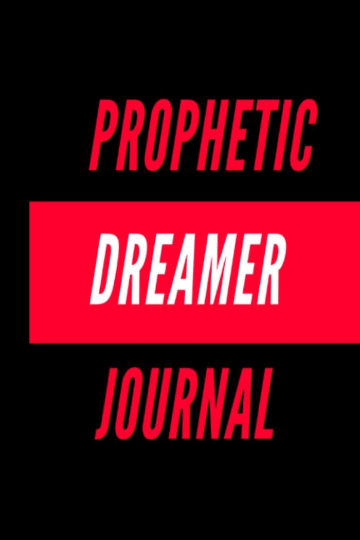 Prophetic Dreamer Journal