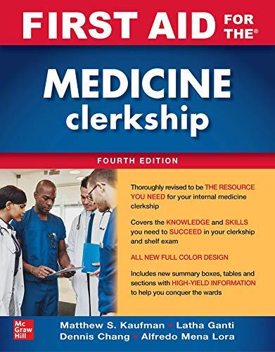First Aid for the Medicine Clerkship (Fourth Edition)