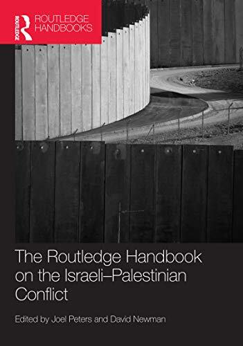 Routledge Handbook on the Israeli-Palestinian Conflict (Routledge Handbooks