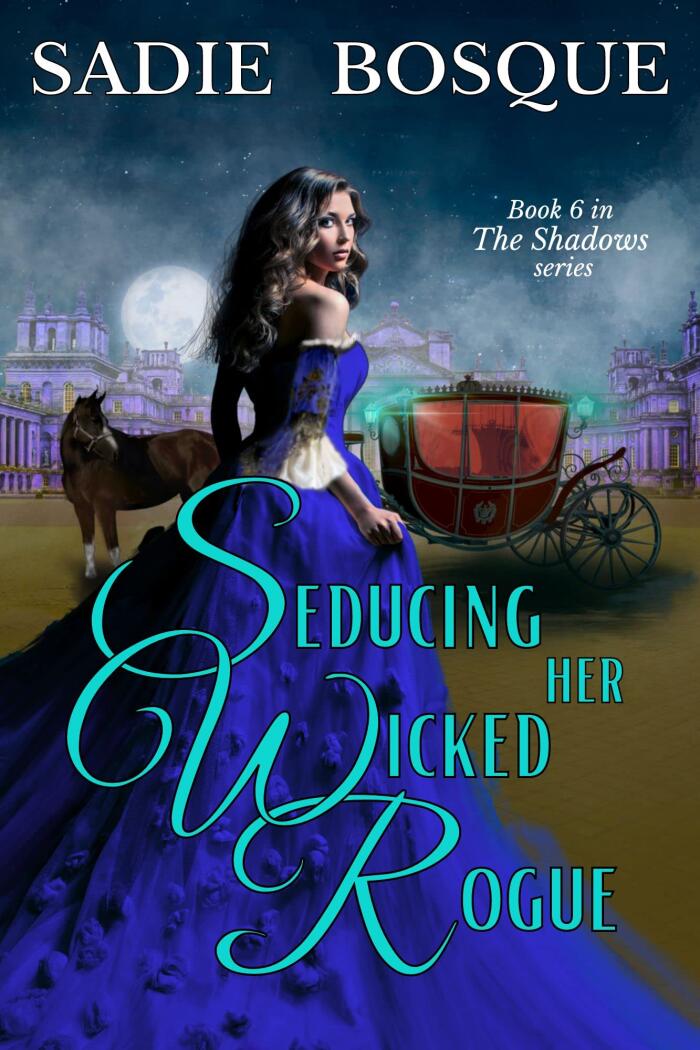 Seducing Her Wicked Rogue