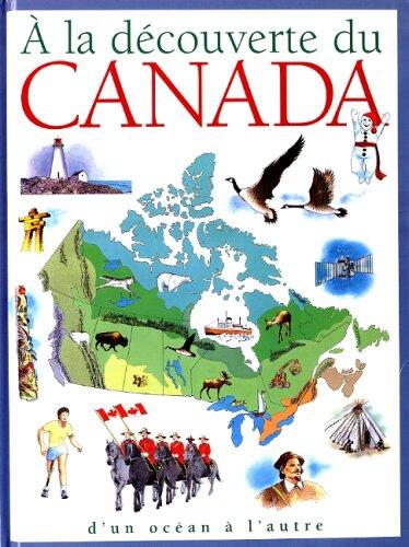 À la découverte du Canada