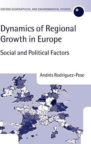 The Dynamics of Regional Growth in Europe: Social and Political Factors