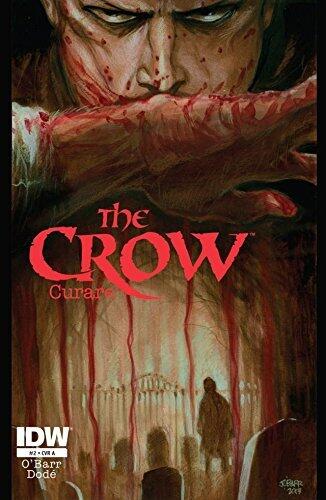The Crow: Curare, #2 of 3