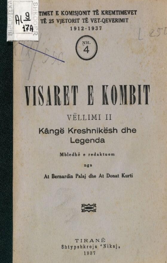Visaret e Kombit : Kangë kreshnikësh dhe legenda