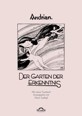 Der Garten der Erkenntnis und andere Dichtungen
